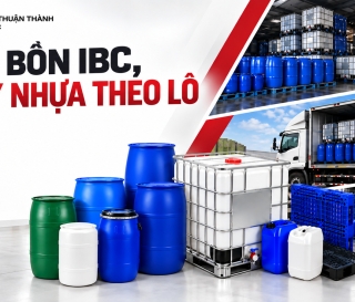 Mua bồn IBC 1000L và thùng phuy nhựa số lượng lớn ở đâu?